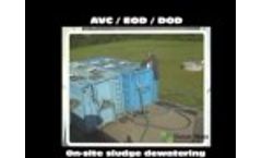 AVC / EOD / DOD - On-Site Sludge Dewatering - Video