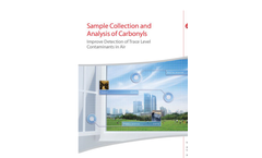 Sample Collection and  Analysis of Carbonyls: Improve Detection of Trace Level  Contaminants in Air