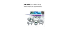 WaterMaster Electromagnetic Flowmeter - The Perfect Fit For All Water Industry Applications Brochure