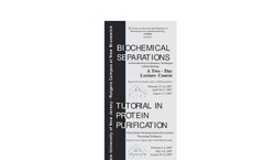 Biochemical Separations and Tutorials Brochure (PDF 58 KB)