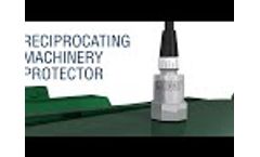 Reciprocating Machinery Protector Video