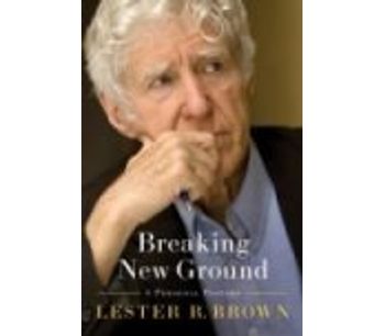 Breaking New Ground: A Personal History