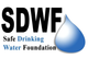 Safe Drinking Water Foundation (SDWF)