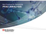 Best Practices for Optimizing PFAS Analysis