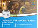 Cubic Miniature Low Power NDIR CH4 Sensor For Methane Detection In The Mining Industry 