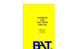 BAT MkIII Filter Tips - Installation Manual -Brochure
