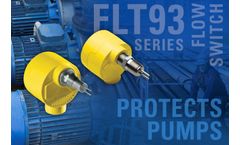 Economical SIL-2 Rated Flow Switch Protects Pricey Pumps from Dry Running Conditions that Shorten their Lives