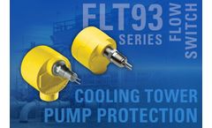 Versatile Flow Switch Protects Cooling Tower Pumps From Dry-Running Conditions, Emergency Shutdowns