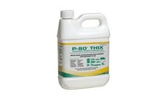 P-80 THIX - Temporary Assembly Lubricant Gel