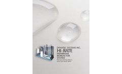 DYNATEC SYSTEMS INC.HI-RATEMEMBRANEBIOREACTORSYSTEMThe Fast and Easy Way toTreat Your Waste WaterIndustrial Waste Stream• The Hi-Rate MBR