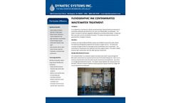 The Dynatec Difference FLEXOGRAPHIC INK CONTAMINATED WASTEWATER TREATMENT  Problem: A corrugated box manufacturer utilized conventional batch