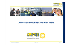 AWAS - Full Containerized Pilot Plant Presentations