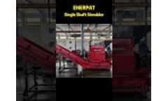 ENERPAT MSA F1000 Single Shaft Shredder Shredding Plastic Lumps - Video