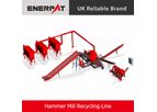 Enerpat - Hammer Mill Recycling Line