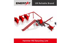 Enerpat - Hammer Mill Recycling Line