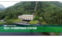 VAG Valves for Sloy Hydropower Station DE / EN - Video