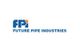 Future Pipe Industries (FPI)
