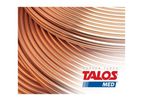 TALOS - Copper Phosphorus Deoxidised (DHP-Cu)