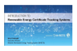 Introduction to Renewable Energy Certificate Tracking Systems Video