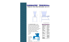 Taskmaster - TM8500 - Compact 8 Twin Shaft Shredders- Brochure