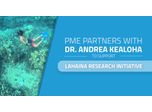 PME Partners with Dr. Andrea Kealoha 