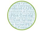 Pilot Testing and Verification of Proposed Process Concept