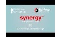 synergy™ quickstart guide walkthrough - Video