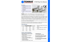 Tenmat Firefly - Model 109 - Pipe Fire Sleeves Brochure