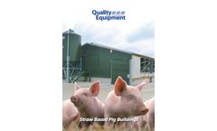 Straw Based Pig Buildings - Brochure