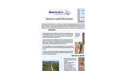 Geomatrix - Model Landstreamer - Seismic Exploration Systems - Datasheet