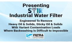 STiR Industrial Water Filter - Video