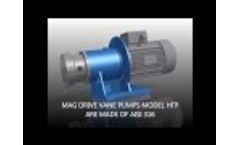 Mag Drive Vane Pumps Model HTP - Video