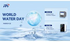 World Water Day 2024: Revolutionizing Water Quality with FPI`s Leading Solutions
