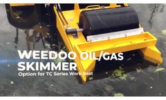 Weedoo Oil and Gas Skimmer Recovers the Fuel and Holds it in a Recovery Tank - Video