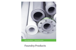 Advanced Ceramics - Foundry Products Brochure