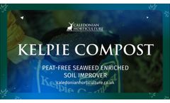 Kelpie Compost - Video