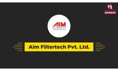 Absorbents Products and Industrial Filter by Aim Filtertech Pvt. Ltd., Pune - Video
