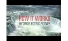 How it Works Hydroelectric Power Video