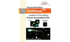 CellSieve - Isolation of Circulating Cancer Associated Cells - Brochure