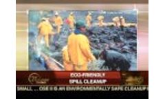 Oil Spill Eater II on 21 Century Business - Video