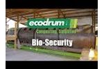 Ecodrum™ Composter - Bio-Security - Video
