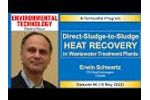Direct Sludge to Sludge Heat Recovery in Wastewater Treatmnent / Environmental Technology NewsHour 6 - Video