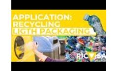 Application: Recycling of Light Packaging from Yellow Container