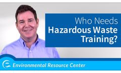 Who Needs Hazardous Waste Training? - Video
