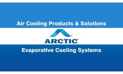Arctic Evaporative Coolers - Video