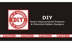 Potential Hidden Exposure Hazards Found in DIY Home Improvement Projects