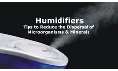 Tips to Reduce the Dispersal of Microorganisms and Minerals from Humidifiers Discussed in New Online Video