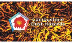 Combustible Dust Hazards Discussed in New Online Video