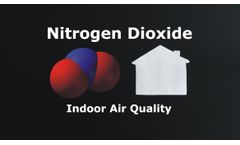 Nitrogen Dioxide and Indoor Air Quality Discussed in New Online Video