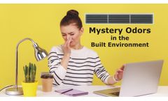 Mystery Odors in the Built Environment Discussed in New Online Video